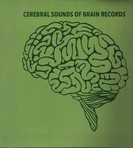 Various Artists - The Brain Box: Cerebral Sounds of Brain Records 1972-1979 (2017) {8CD Box Set Universal Music}