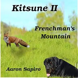 «Kitsune II - Frenchmans Mountain» by Aaron Sapiro