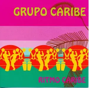 Grupo Caribe - Ritmo Caribe (2001)