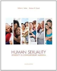 Human Sexuality: Diversity in Contemporary America (8th edition) (Repost)