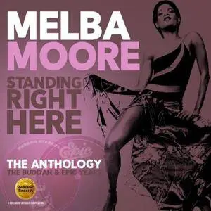 Melba Moore - Standing Right Here (The Anthology: The Buddah & Epic Years) (2016)