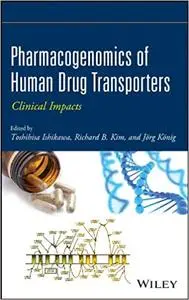 Pharmacogenomics of Human Drug Transporters: Clinical Impacts
