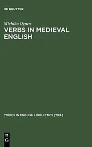 Verbs in Medieval English: Differences in Verb Choice in Verse and Prose