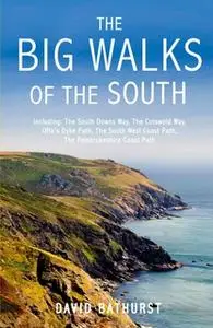 «The Big Walks of the South» by David Bathurst