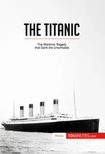 «The Titanic» by 50 Minutes