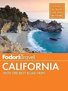 Fodor's California: with the Best Road Trips