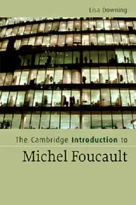 Lisa Downing, "The Cambridge Introduction to Michel Foucault" (repost)