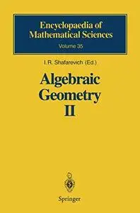 Algebraic geometry II. Cohomology of algebraic varieties. Algebraic surfaces