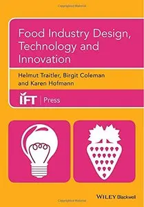 Food Industry Design, Technology and Innovation (repost)