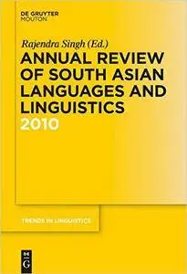 Annual Review of South Asian Languages and Linguistics 2010  1st Edition