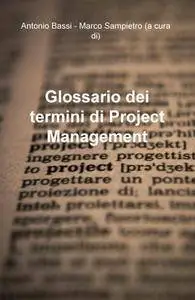 Glossario dei termini di Project Management