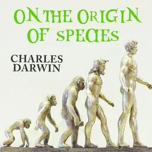 «On the Origin of Species» by Charles Darwin