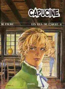 Les Fils de L'Aigle - Tome 04 - Capucine