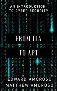 From CIA to APT: An Introduction to Cyber Security