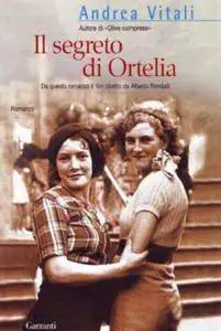 Andrea Vitali - Il segreto di Ortelia (Repost)