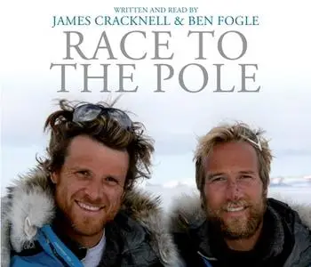 «Race to the Pole» by Ben Fogle