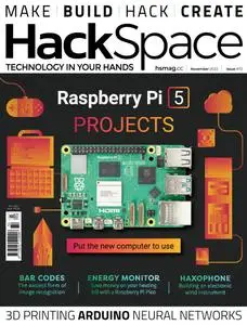 HackSpace - Issue 72 - November 2023