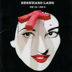 Bernard Lang – DW 14 + DW 9 (2010)