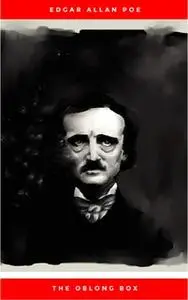 «The Oblong Box» by Edgar Allan Poe