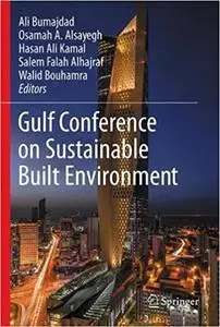 Gulf Conference on Sustainable Built Environment