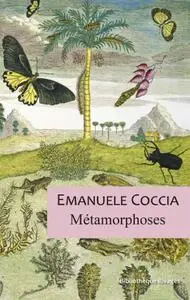 Emanuele Coccia, "Métamorphoses"