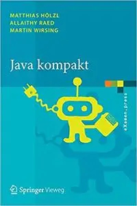 Java kompakt: Eine Einführung in die Software-Entwicklung mit Java