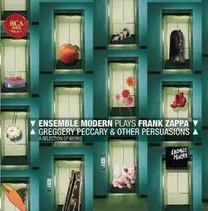 Ensemble Modern Plays Frank Zappa: Greggery Peccary & Other Persuasions (2003)