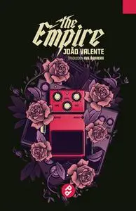 «The Empire» by João Valente