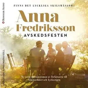 «Avskedsfesten» by Anna Fredriksson