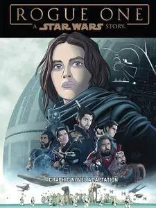 Star Wars - Rogue One Graphic Novel Adaptation 2017 Digital Kileko-Empire