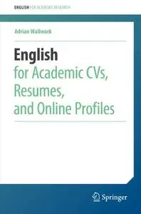 English for Academic CVs, Resumes, and Online Profiles