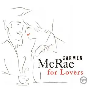 Carmen McRae - For Lovers (2006)
