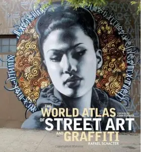 The World Atlas of Street Art and Graffiti [Repost]