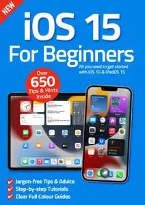 iOS 15 For Beginners – 29 July 2022
