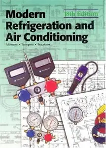 Modern Refrigeration and Air Conditioning - 18th Edition (Repost)