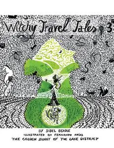 «Witchy Travel Tales 3» by Sibel Beadle