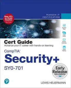 CompTIA Security+ SY0-701 Cert Guide (Early Release)