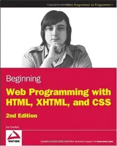 Beginning Web Programming with HTML, XHTML, and CSS (Repost)