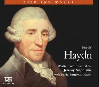 Joseph Haydn: His Life and Works [Audiobook]