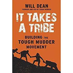 It Takes a Tribe: Building the Tough Mudder Movement [Audiobook]