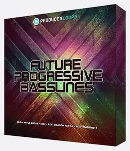 Producer Loops Future Progressive Basslines Vol 1 MULTiFORMAT