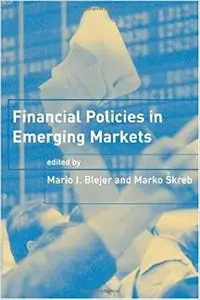 Financial Policies in Emerging Markets