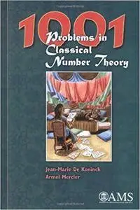 1001 Problems in Classical Number Theory