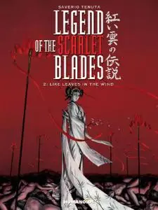 Humanoids-Legend Of The Scarlet Blades Vol 02 Like Leaves In The Wind 2021 Hybrid Comic eBook