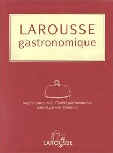 Larousse gastronomique (Repost)