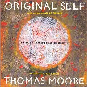 «Original Self» by Thomas Moore