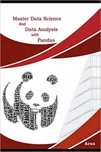 Master Data Science and Data Analysis with Pandas