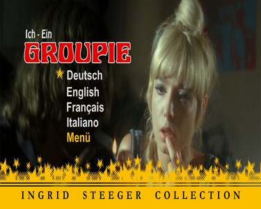 Ich - ein Groupie/Me, a Groupie/Higher and Higher/Je suis une groupie (1970)