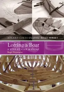 Lofting a Boat: A Step-by-step Manual