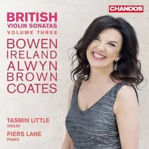 Tasmin Little & Piers Lane - British Violin Sonatas Vol. 3 (2020) [Official Digital Download 24/96]